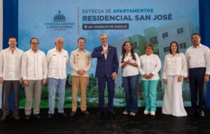 Banreservas financia 700 apartamentos del residencial San José entregados por el presidente Abinader
