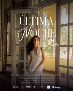 Amel Tejada presenta “Última Noche en Casa”: un concierto íntimo que marca el cierre de su primera etapa artística